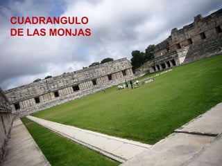 CUADRANGULO
DE LAS MONJAS

 