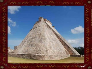 Uxmal 