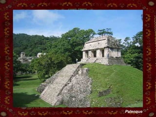 Palenque 