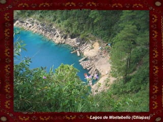 Lagos de Montebello (Chiapas)  