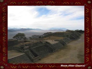 Monte Alban (Oaxaca) 