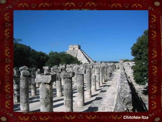 Chitchen Itza 