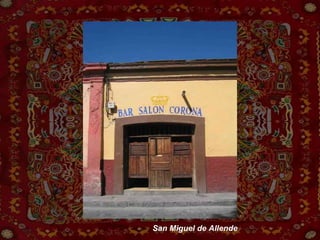 San Miguel de Allende 