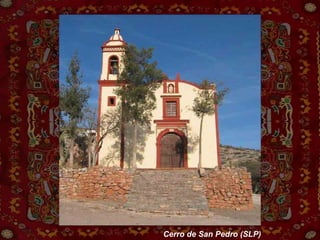 Cerro de San Pedro (SLP) 