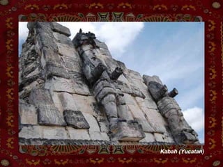 Kabah (Yucatan) 