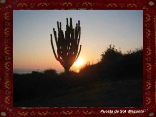 Puesta de Sol  Mazunte 