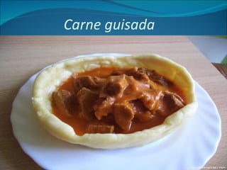 Carne guisada  