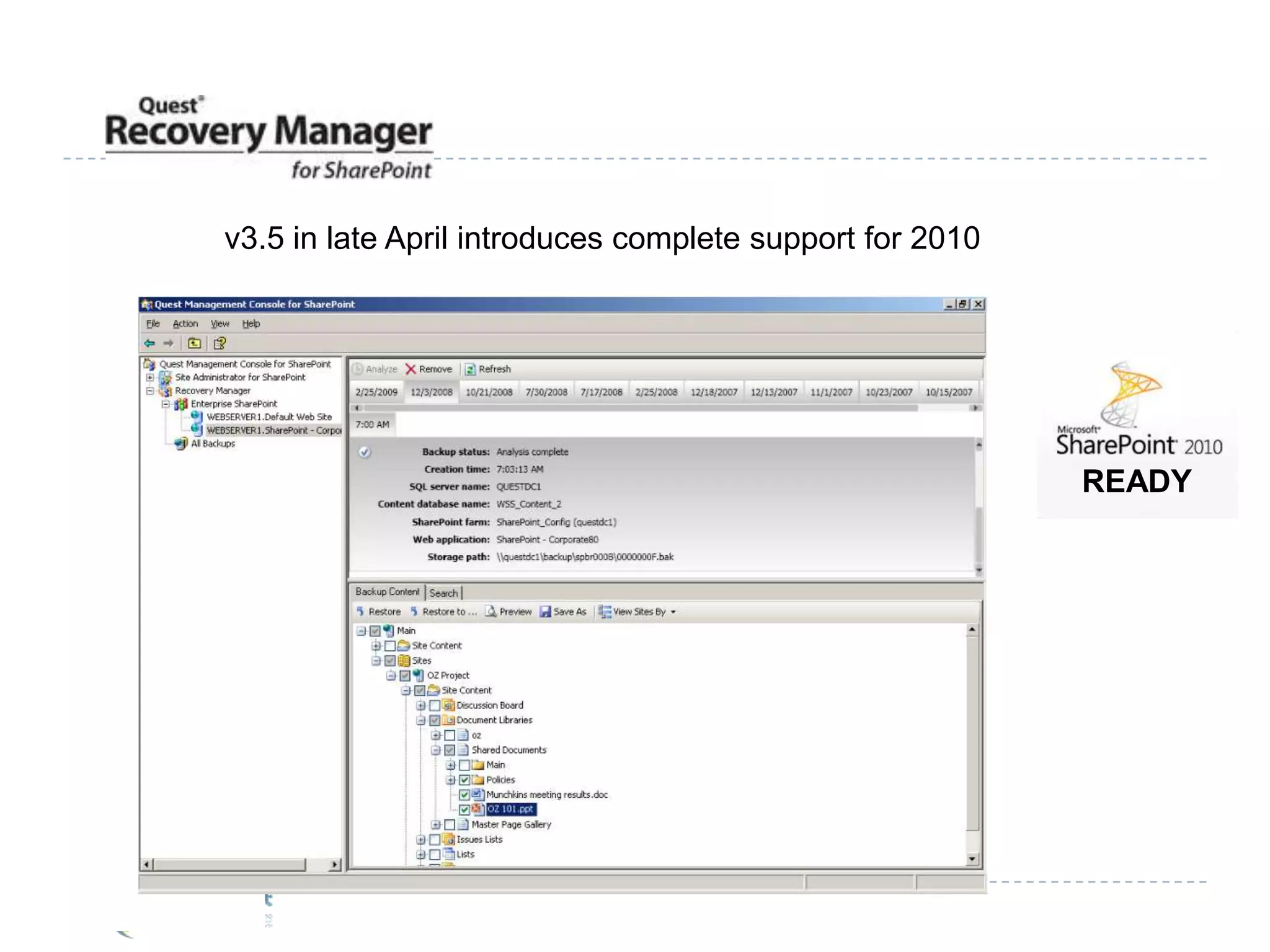 READYv3.5 in late April introduces complete support for 2010