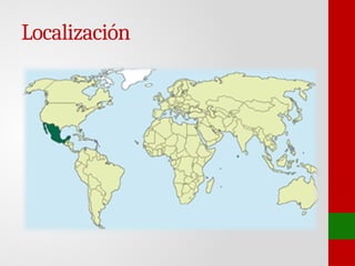 Localización
 