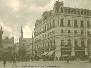 Donde ahora esta la torre Latinoamericana