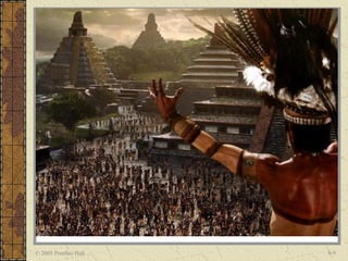 © 2005 Prentice Hall   6-9
 