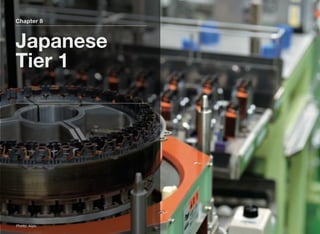 Chapter 8
Japanese
Tier 1
Photo: Aisin
 