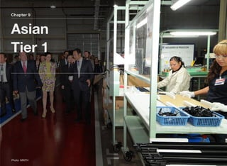 Chapter 9
Asian
Tier 1
Photo: MINTH
 