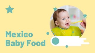 Mexico Baby Food 2019 | Market Share | Size | Growth | Forecast