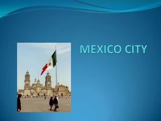MEXICO CITY 