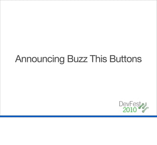 Announcing Buzz This Buttons
 