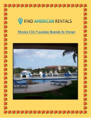 Mexico City Vacation Rentals by Owner
 
