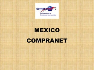 MEXICO COMPRANET  