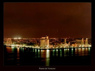Puerto de Veracruz
 