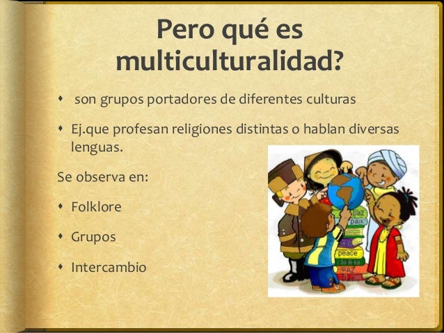 México es multicultural