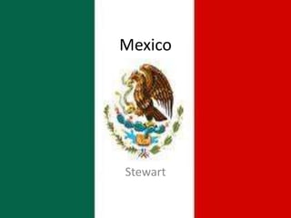 Mexico Stewart 
