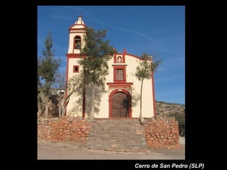 Cerro de San Pedro (SLP) 