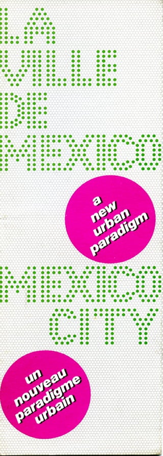 México un nuevo paradigma urbano