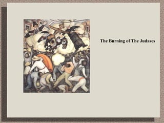 The Burning of The Judases 
