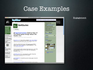 Case Examples
                Engagement
 