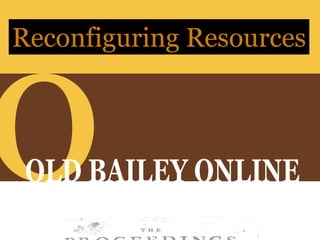 Reconfiguring Resources
 