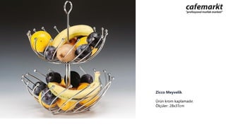 Zicco Meyvelik
Ürün krom kaplamadır.
Ölçüler: 28x37cm
 