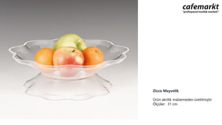 Zicco Meyvelik
Ürün akrilik malzemeden üretilmiştir
Ölçüler: 31 cm
 