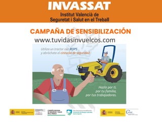 CAMPAÑA DE SENSIBILIZACIÓN
www.tuvidasinvuelcos.com
 