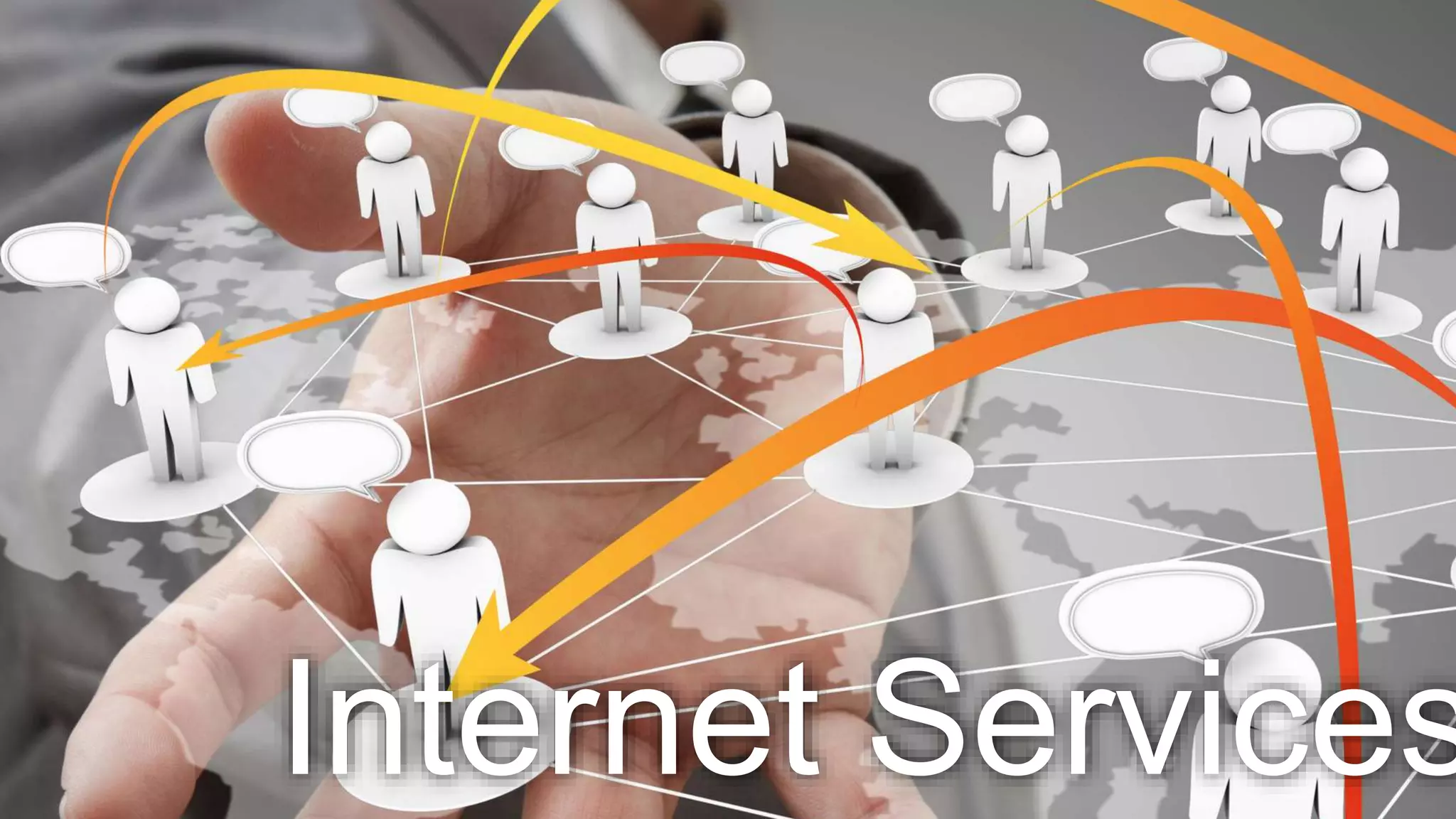 Internet Services
 