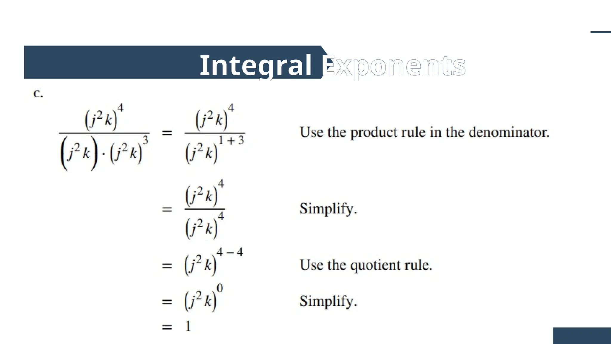 Integral Exponents
 