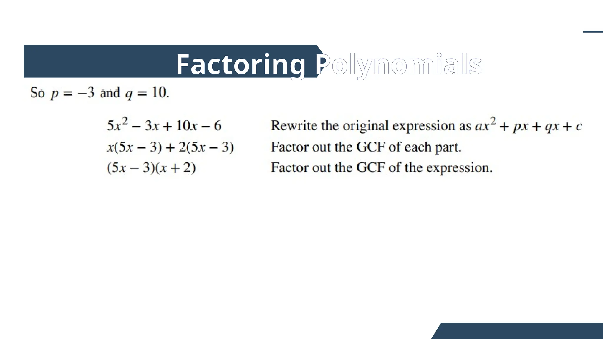 Factoring Polynomials
 
