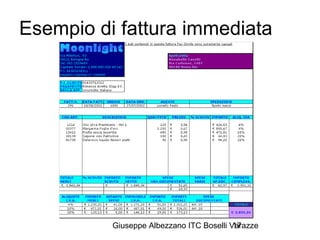 Giuseppe Albezzano ITC Boselli Varazze17
Esempio di fattura immediata
 