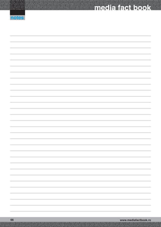 g buying audience reach affinity atl btl creativity public relations performance specialists strategy economy radio press television internet mobile digital planning buying audience reach affinity atl btl creativity public relations performance specialists strategy eco
ance specialists strategy radio press television internet mobile digital planning buying audience reach affinity atl btl creativity public relations performance specialists strategy economy radio press television internet mobile digital planning buying audience rea




                                                                                                                                                             media fact book
 mobile digital planning buying audience reach affinity atl btl creativity public relations performance specialists strategy economy radio press television internet mobile digital planning buying audience reach affinity atl btl creativity public relations performance
atl btl creativity public relations performance specialists strategy economy radio press television internet mobile digital planning buying audience reach affinity atl btl creativity public relations performance specialists strategy economy radio press television in
sts strategy economy radio press television internet mobile digital planning buying audience reach affinity atl btl creativity public relations performance specialists strategy economy radio press television internet mobile digital planning buying audience reach affi
digital planning buying audience reach affinity atl btl creativity public relations performance specialists strategy economy radio press television internet mobile digital planning buying audience reach affinity atl btl creativity public relations performance special
s performance specialists strategy economy radio press television internet mobile digital planning buying audience reach affinity atl btl creativity public relations performance specialists strategy economy radio press television internet mobile digital planning bu




                  notes




                  66                                                                                                                                                                                    www.mediafactbook.ro
ance specialists strategy economy radio television internet press digital planning buying audience reach affinity creativity public relations performance specialists strategy radio press television internet mobile digital planning buying audience reach affinity atl b
lanning buying audience reach affinity atl btl creativity public relations performance specialists strategy economy radio press television internet mobile digital planning buying audience reach affinity atl btl creativity public relations performance specialists stra
y public relations performance specialists strategy economy radio press television internet mobile digital planning buying audience reach affinity atl btl creativity public relations performance specialists strategy economy radio press television internet mobile dig
 