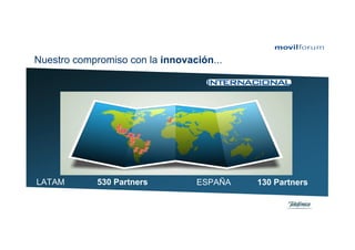 Nuestro compromiso con la innovación...




LATAM        530 Partners        ESPAÑA   130 Partners
 