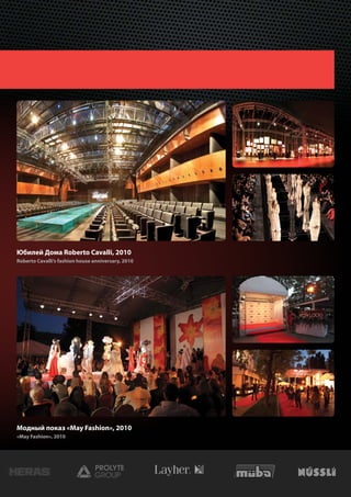 Юбилей Дома Roberto Cavalli, 2010
Roberto Cavalli’s fashion house anniversary, 2010




Модный показ «May Fashion», 2010
«May Fashion», 2010
 