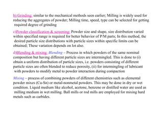 Powder Screening Classification Powder metallurgy and Related Process in Manufacturing Technology | PPTX