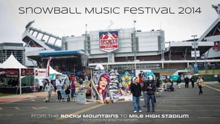 SnowBall Music Festival 2014
From the Rocky Mountains to Mile High Stadium
All photos by Breanna Demont
 