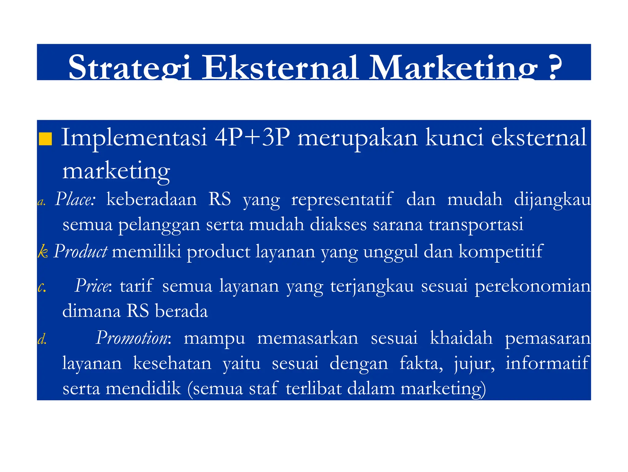 marketing strategy rumah sakit -sementasi | PPT