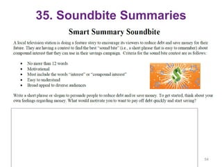 35. Soundbite Summaries
54
 