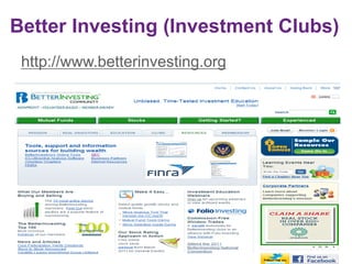 Better Investing (Investment Clubs)
http://www.betterinvesting.org
 