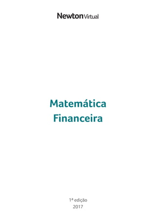 1ª edição
2017
Matemática
Financeira
 