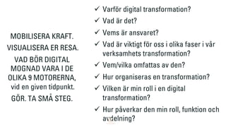 Det här med digital transformation, vad är det egentligen? och hur påverkas mitt arbete?