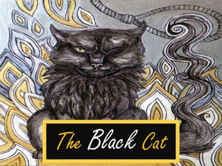 The Black Cat

 