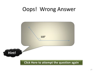 Oops! Wrong Answer
Click Here to attempt the question again
Hint!
27
 