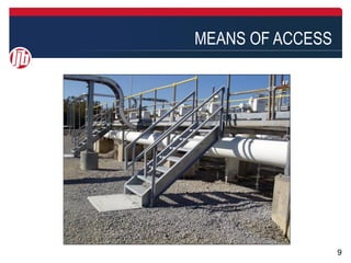 MEANS OF ACCESS




                  9
 